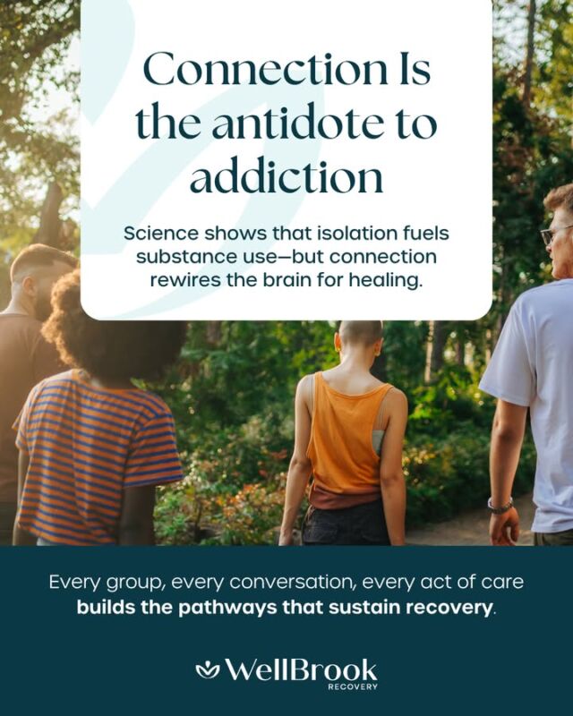 Decades of research tell us what we see every day at WellBrook: people heal in connection.

Addiction thrives in isolation—it convinces people they’re alone. But when clients rebuild trust, share stories, and reconnect with others, their brains begin to heal on a biological level.

That’s why group therapy, alumni events, and community integration are central to what we do. Because connection isn’t just supportive—it’s scientific.

Get connected today - call (866) 511-8581 or visit wellbrookrecovery.com

#ConnectionHeals #ScienceOfRecovery #AddictionRecovery #WellBrookRecovery #TraumaInformedCare #MentalHealthMatters #RecoveryCommunity #HealingTogether